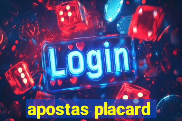 apostas placard